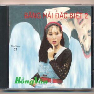 Thùy Dương CD73 - Băng Hài Đặc Biệt 2 - Hồng Vân