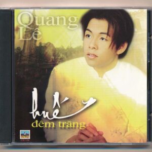 Ca Dao CD136 - Huế Đêm Trăng - Quang Lê (Trầy nhẹ) KGTH9