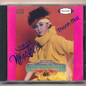 TLCD47 - Tình Ca Nhạc Trẻ 3 - Thanh Mai (Sọc IFPI) KGVHC