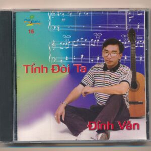Thùy Dương CD16 - Tình Đôi Ta - Đình Văn (Taiwan)