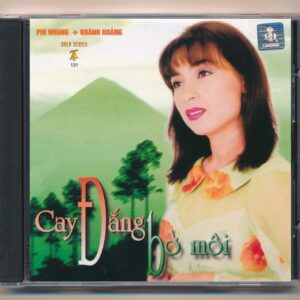 TACD131 – Cay Đắng Bờ Môi – Phi Nhung – Khánh Hoàng