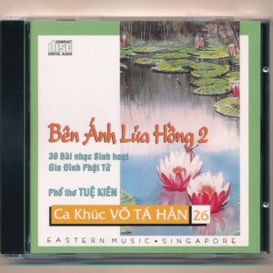 Eastern Music CD – Ca Khúc Võ Tá Hân 26 – Bên Ánh Lửa Hồng 2