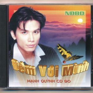 NDBDCD - Đêm Với Mình - Mạnh Quỳnh 90 (KGVHC)