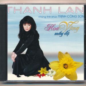 Thanh Lan CD9 - Hoa Vàng Mấy Độ - Thanh Lan (KGDH)
