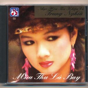 TLCD68 - Mùa Thu Lá Bay - Hòa Tấu Trung Nghĩa (CDV) KGTUS