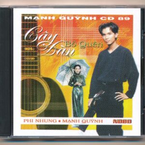 NDBDCD - Cây Đàn Bỏ Quên - Mạnh Quỳnh 89 (KHÔNG BÌA GỐC)
