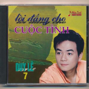 Nhạc Tình CD30 - Lời Đắng Cho Cuộc Tình - Duy Lê (KGPCD)