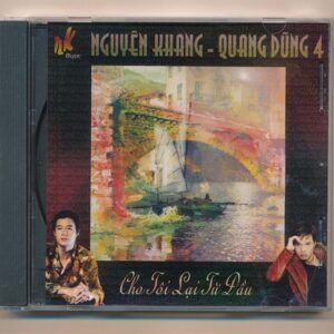 NK Music CD - Cho Tôi Lại Từ Đầu - Nguyên Khang - Quang Dũng (KGTH9)