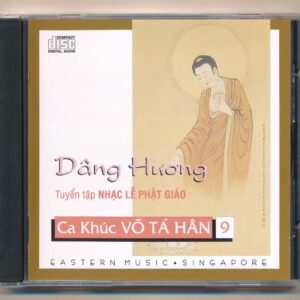 Eastern Music CD – Ca Khúc Võ Tá Hân 9 – Dâng Hương