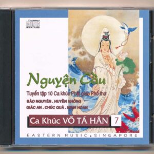 Eastern Music CD - Ca Khúc Võ Tá Hân 7 - Nguyện Cầu