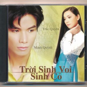 Hải Âu CD - Trời Sinh Voi Sinh Cỏ - Mạnh Quỳnh - Trúc Quyên (KGTUS)