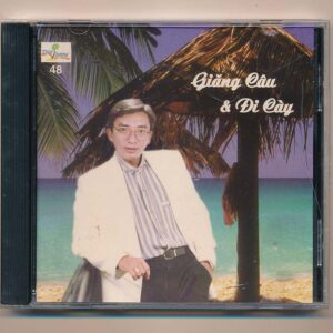 Thùy Dương CD48 – Giăng Câu – Đi Cày