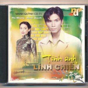NDBDCD – Tình Anh Lính Chiến – Mạnh Quỳnh 71 (Phi Nhung)