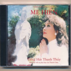 Thanh Thúy CD – Phật Ca 2 – Mẹ Hiền (CDV) KGTUS