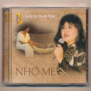 Thanh Thúy CD – Nhớ Mẹ – Thanh Châu