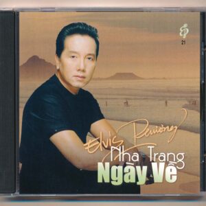 Elvis Phương CD21 - Nha Trang Ngày Về