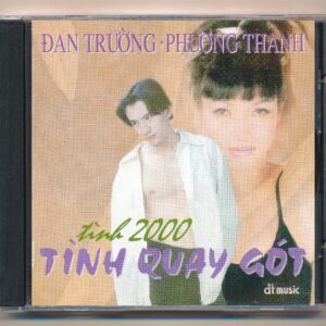DT Music CD - Tình Quay Gót - Đan Trường - Phương Thanh (KGTH9)