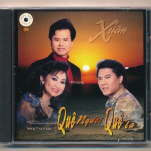 Thanh Hằng CD35 – Xuân Quê Người Xuân Quê Ta (2 Góc) KGTUS
