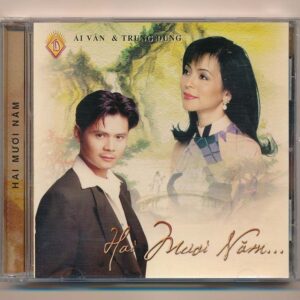 Trung Dũng CD - Hai Mươi Năm - Trung Dũng - Ái Vân (KGTH9)