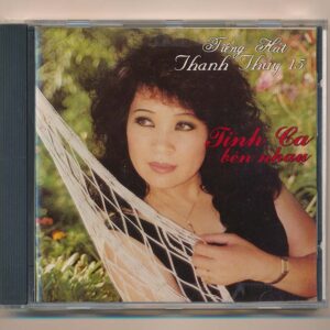 Thanh Thúy CD15 - Tình Ca Bên Nhau (Taiwan) KGTUS