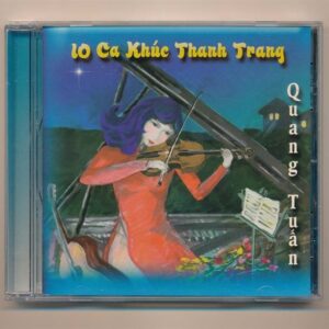 Quang Tuấn CD - 10 Ca Khúc Thanh Trang
