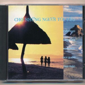 Phi Việt CD1 – Cho Những Người Tôi Yêu (3 Góc, trầy) KGTUS