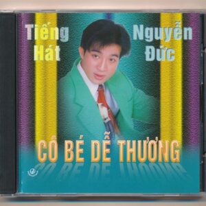 GNCD - Cô Bé Dễ Thương - Nguyễn Đức - Phương Thanh (Trầy nhẹ) KGTUS