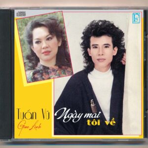 305. Ngày Mai Tôi Về – Tuấn Vũ – Giao Linh (BC Collection)