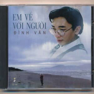 Mưa Hồng CD164 – Em Về Với Người – Đình Văn (3G)