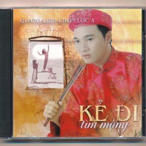 QL Music CD - Kẻ Đi Tìm Mộng - Quang Linh Chọn Lọc 4