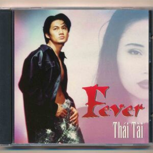 NDBDCD – Fever – Thái Tài (DADR, Trầy) KGTUS