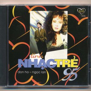 Tình CD6 - Tình Nhạc Trẻ 95 - Don Hồ - Ngọc Lan (Taiwan) KGTUS