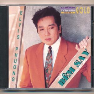 NDBD GOLD CD7 - Đêm say - Elvis Phương (Phôi Số) KGTUS