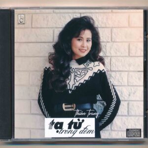 318. Tạ Từ Trong Đêm – Thiên Trang (BC Collection)