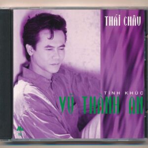 MHCD4 – Tình Khúc Vũ Thành An – Thái Châu (JVC) KGTUS