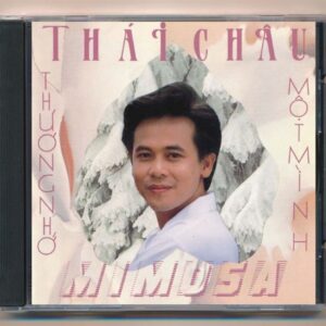 Mimosa CD21 - Thương Nhớ Một Mình - Thái Châu (Phôi Số, Trầy) KGTUS