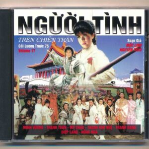 Quê Ngoại CD17 – Người Tình Trên Chiến Trận (Cải Lương Pre75 – Phôi @, 2 CD) KGTH9