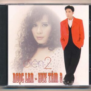 NDBDCD99 – Điên 2 – Ngọc Lan – Huy Tâm (KGTUS)