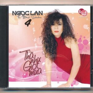 Nhạc Việt CD - Thà Như Giọt Mưa - Ngọc Lan (KGLPH)