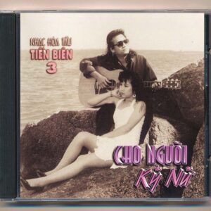 NDBDCD - Nhạc Hòa Tấu Tiến Biên 3 - Cho Người Kỹ Nữ (JVC)