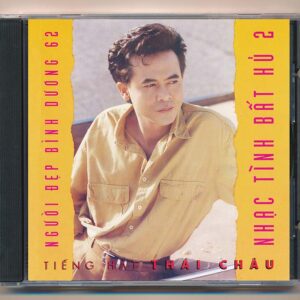 NDBDCD62 - Nhạc Tình Bất Hủ 2 - Thái Châu (Technidisc, Trầy) KGTUS