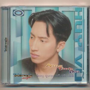 Tektronic CD – Mộng Tình Dối – Hãy Quay Về Với Anh – The Best Of Huy Vũ 2
