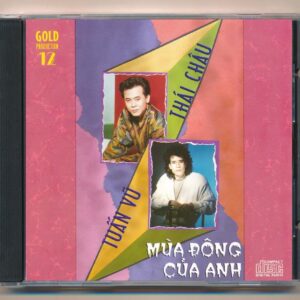 GOLD CD 12 - Mùa đông của anh - Tuấn Vũ - Thái Châu (Nimbus) KGTUS