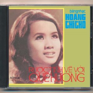 244. Hoàng Thi Thơ 1 – Rước Tình Về Với Quê Hương (Trước 75)