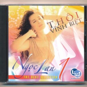 Nhạc Việt CD - Thôi Vĩnh Biệt - Ngọc Lan (KGLPH)