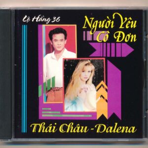Lệ Hằng CD36 - Người Yêu Cô Đơn - Thái Châu - Dalena (CEI/CA) KGTUS