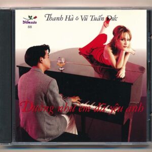 Diễm Xưa CD88 - Dường Như Em Đã Yêu Anh - Thanh Hà - Vũ Tuấn Đức (2 Góc) KGTUS
