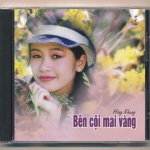 Mưa Hồng CD336 – Bên Cội Mai Vàng