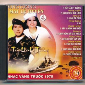Nhạc Vàng CD74 - Túp Lều Lý Tưởng - Hùng Cường - Mai Lệ Huyền 4