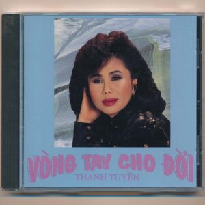 Mimosa CD22 - Vòng Tay Cho Đời - Thanh Tuyền 7 (Technidisc, Trầy) KGTUS